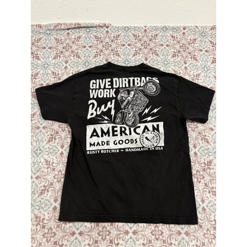 Rusty Butcher Mens Large Black Give Dirtbags Work Buy American Graphic T-Shirt